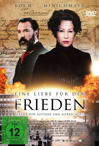 Eine Liebe für den Frieden – Bertha von Suttner und Alfred Nobel (2014) — постер