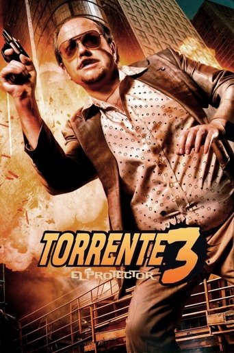 Торренте 3: Защитник (2005) — постер