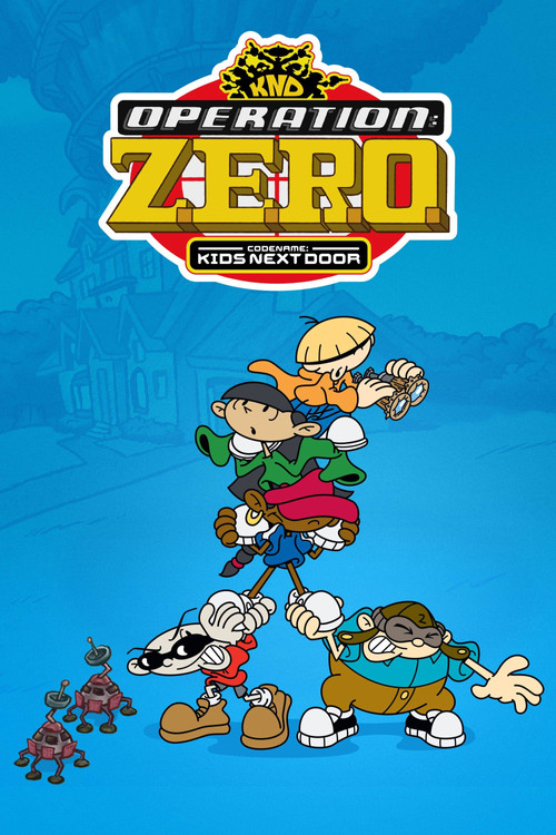 Codename: Kids Next Door: Operation Z.E.R.O. — постер