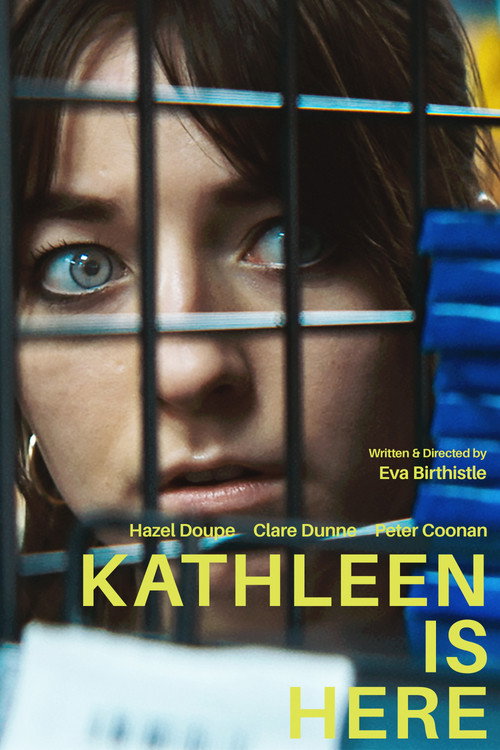 Kathleen Is Here — постер