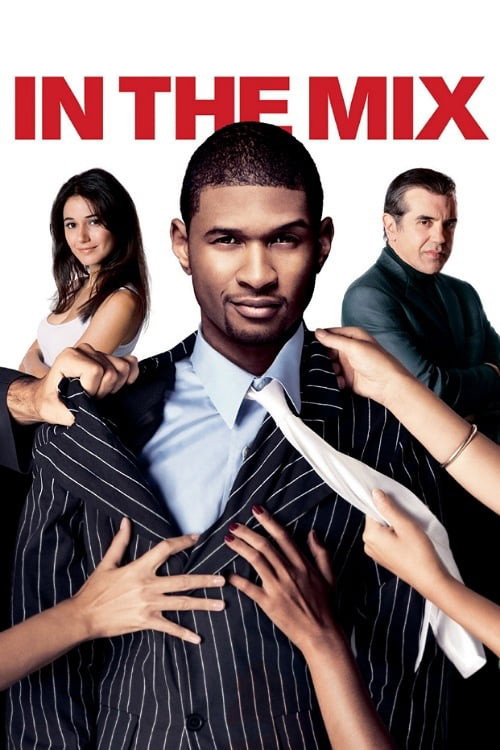 In The Mix (2005) — постер