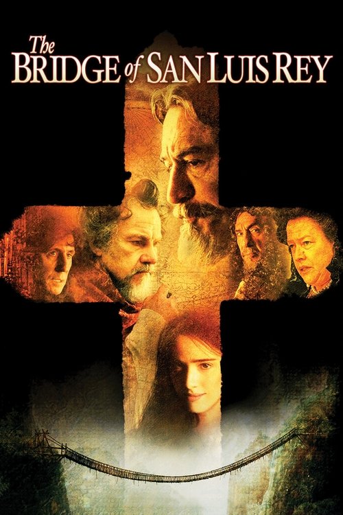 Мост короля Людовика Святого (2004) — постер