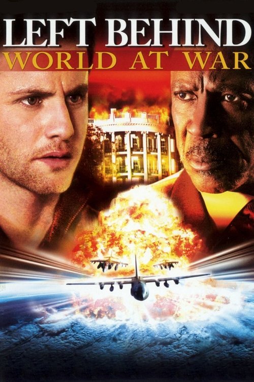 Left Behind: World at War (2005) — постер