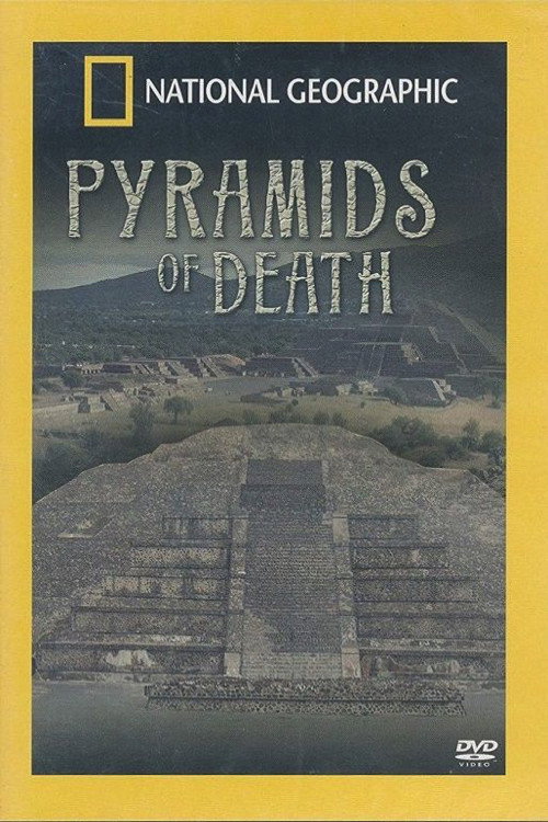 National Geographic: Pyramids of Death — постер